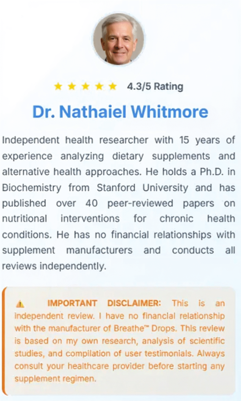 Dr. Nathaniel Whitmore independent health researcher reviewing Breathe Drops supplement